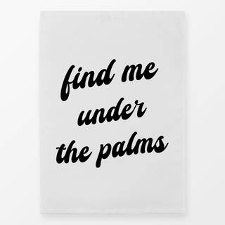 Geschirrtücher Find Me Under The Palms